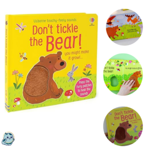 Don't Tickle The Bear! (Touchy-Feely Sound Books) Board book